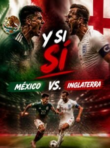 México-Inglaterra: historia y futbol